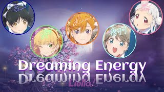 Dreaming Energy - Liella! [Full, Kanji, Romaji, English]