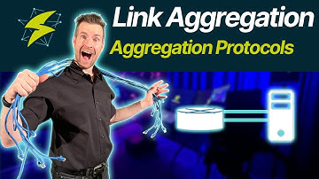 CCNA LANs 8-2: Link Aggregation Protocols