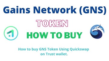 How to Buy Gains Network Token (GNS) Using Quickswap On Trust Wallet
