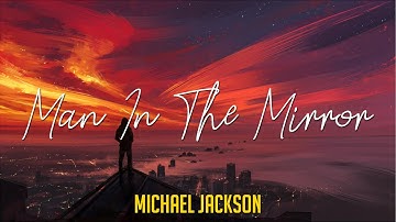 Michael Jackson - Man In The Mirror [TRADUÇÃO/LEGENDADO]