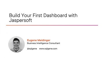 Jaspersoft Skills: Build your First Dashboard with Jaspersoft Course Preview