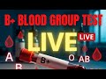 B+ Blood Group Test Live Blood Grouping Slide Method DMLT Practical