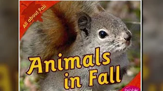 Animals in Fall by Martha E. H. Rustad