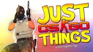 JUST CS:GO THINGS #5!