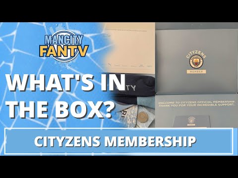 CITYZENS MEMBERSHIP - WHAT'S IN THE BOX? #mcfc #city #cityzens #mancity
