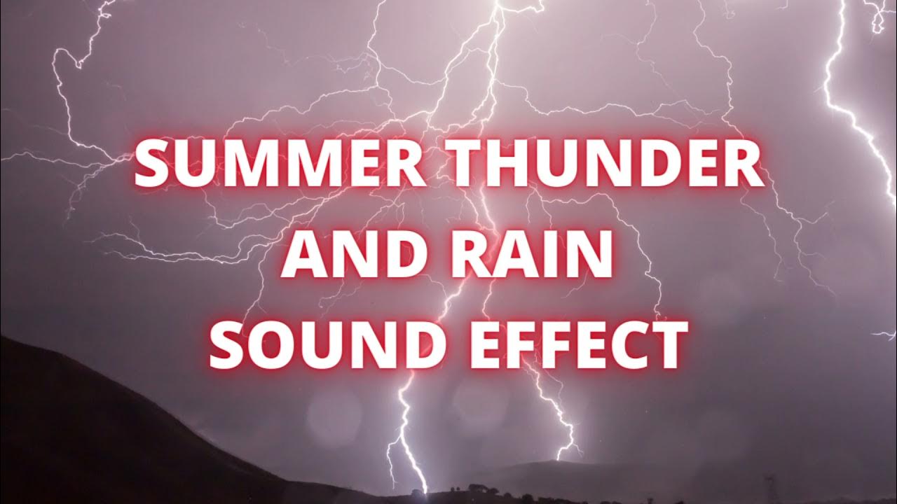 Summer Thunder and Rain Sound Effect No Copyright Free Sound