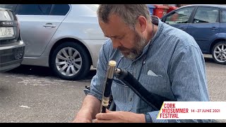 The Uilleann Player - The Midsummer Festival Cork - June 2021 #artgiftscork