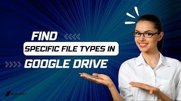 Find specific file types in Google Drive