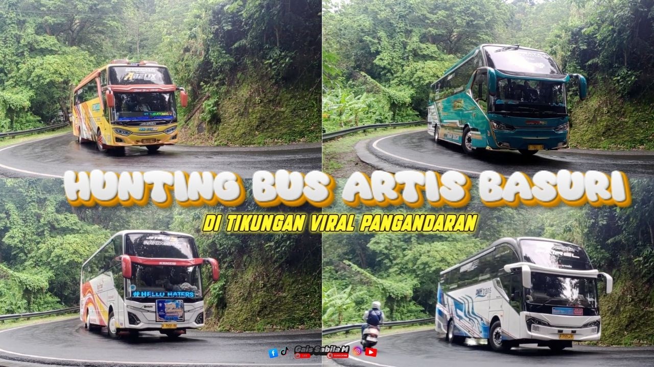 🚌HUNTING BUS PARIWISATA KEREN🤩DI TIKUNGAN VIRAL PANGANDARAN!🔥