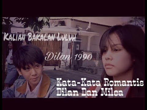  Kata Kata  Romantis Dilan  dan  Milea  Yang bakalan Buat Kamu 