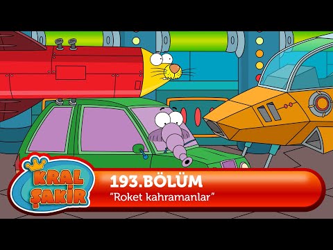 Kral Şakir 193. Bölüm - Roket Kahramanlar