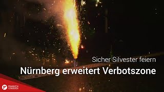 Sicher Silvester Feiern Nürnberg Erweitert Verbotszone