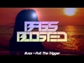 Bass Boosted | Russ - Pull The Trigger