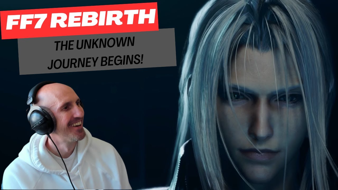 The unknown journey continues! | Final Fantasy 7 Rebirth | Pt. 1 - YouTube