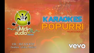 Video thumbnail of "KARAOKE POPURRI DE CUMBIAS NORTEÑAS - VANIDOSA - CHONA - TUCANAZO Y OTRAS MAS 2021"