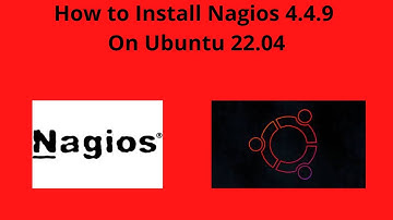 How to Install Nagios 4.4.9 on Ubuntu 22.04