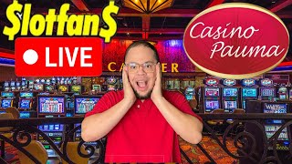 LIVE from CASINO PAUMA in Southern California 1st time Visiting with SlotFans