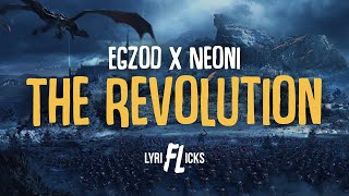 Egzod & Neoni - The Revolution [Lyriflicks Lyrics] Resimi