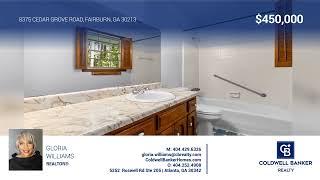 Gloria Williams|8375 Cedar Grove Road|Fairburn, GA|ColdwellBankerHomes.com