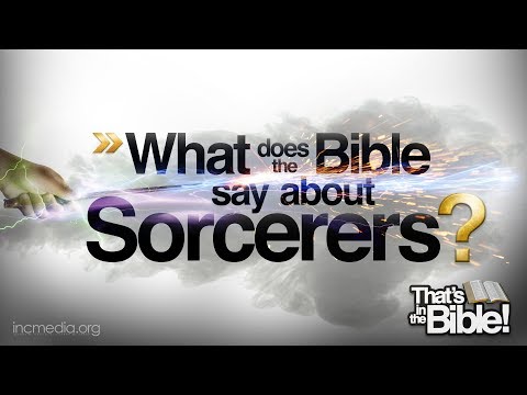 Sorcery | That's in the Bible