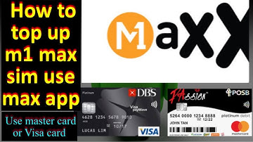 How to top up M1 max sim use master card and visa card | max app | top up prepaid