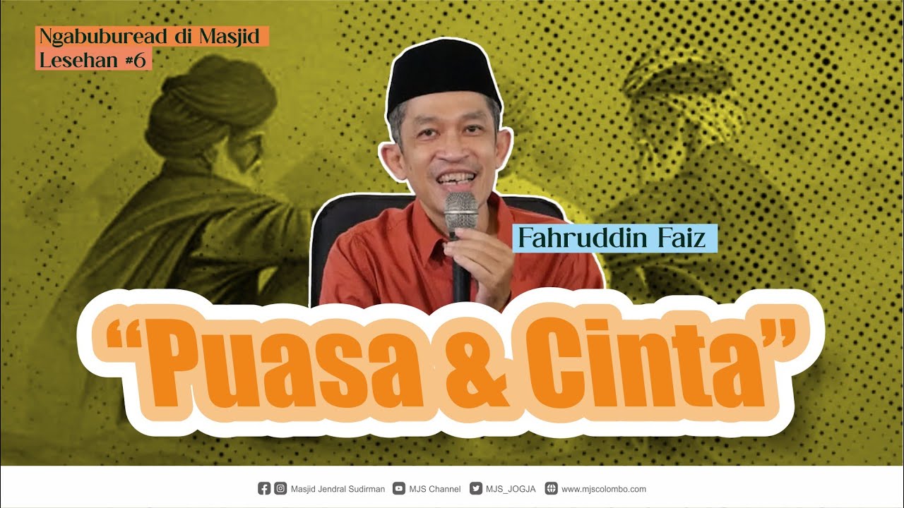 Puasa & Cinta | Dr. Fahruddin Faiz, M. Ag