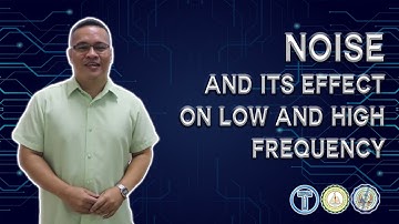 TECLAB - Noise and Its Effect on Low and High Frequency