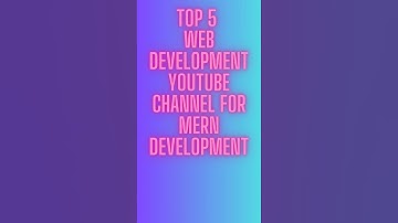 Top 5 Youtube Channel for Web Development || MERN || Web Development