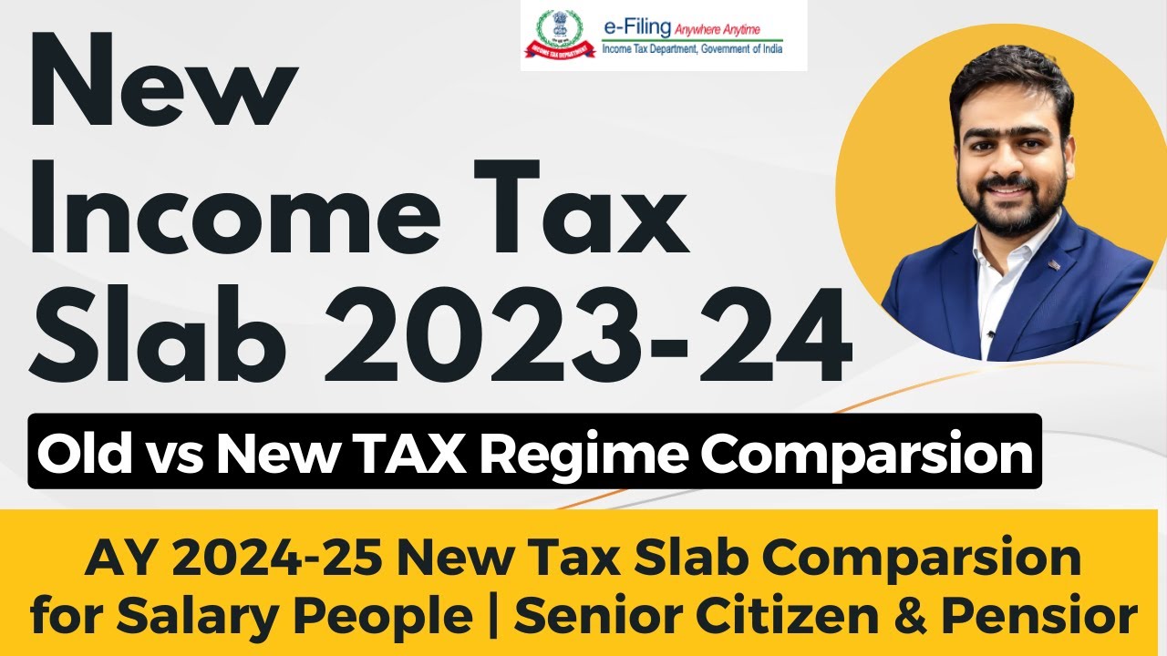 Tax Slab 202324 & AY 202425 New Tax Slab 202324