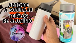 Aprende como sublimar paso a paso termos de aluminio