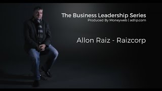 Moneyweb Business Leadership Episode 1 - Allon Raiz Full Interview