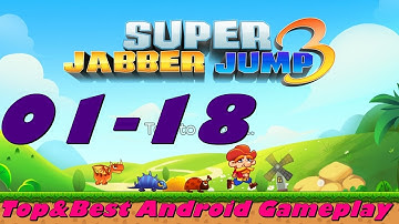 Super Jabber Jump 3 Android Gameplay World 01-18