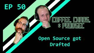 Open Source Got Drafted and Nobody Can Define What Maintained Actually Means Now - Ep 50