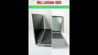 ➡️ DELL Latitude 5521 i7-11850H, 16G, 256G, 15.6” FHD👌 0988316316🔹Giá: 9.500K🔹BH: 03T #laptop