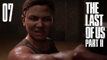 The Last of Us 2 - Part 7 - Abby.