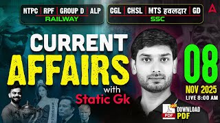 08 Nov Current Affairs 2025 | Current Affairs Today | Daily Current Affairs by Ashutosh Sir