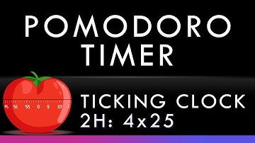 Pomodoro Timer | 2 Hours |  Black Screen | Ticking Clock 🍅
