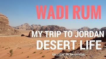 Wadi Rum Jordan Desert Life