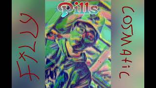 506 FILLY - PILLS ft. Cosmatic (Official Audio)