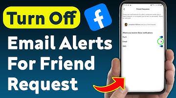 How To Turn Off Email Notifications For Friend Request On Facebook (Updated)