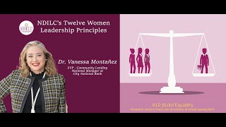NDILC Principle #12 Build Equality hosted by Dr. Vanessa Montanez