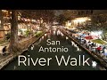 San Antonio River Walk 2019