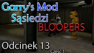 [Garry's Mod] Sąsiedzi - Gra Planszowa - Cz. 1 (Odc. 13) [BLOOPERS]