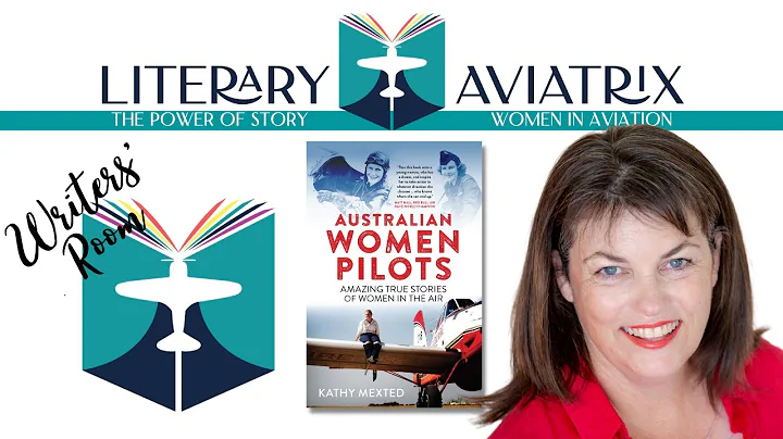 Aviatrix Writers' Room - Kathy Mexted
