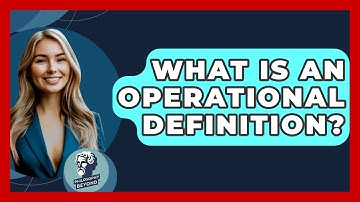 What Is An Operational Definition? - Philosophy Beyond