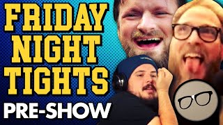 Friday Night Tights Pre-Show April 1, 2022 Ft. Adam Crigler & Keri Smith