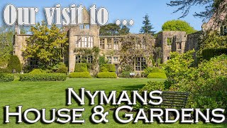 Our visit to Nymans House and Gardens (National Trust)