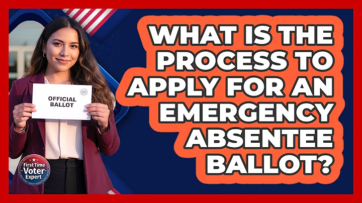 What is the Process to Apply for an Emergency Absentee Ballot?