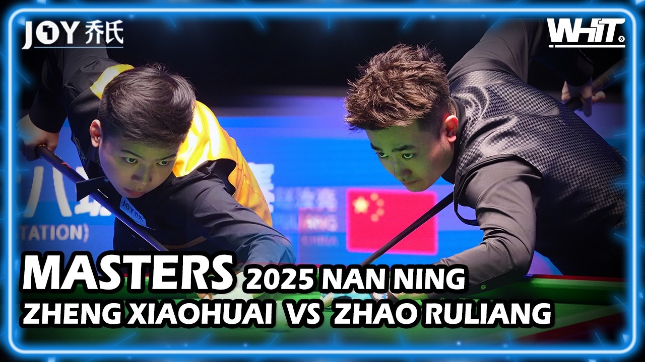Zhao Ruliang(CHN) VS Zheng Xiaohuai(CHN) | 2025 JOY Heyball Masters Nanning Station 12.28