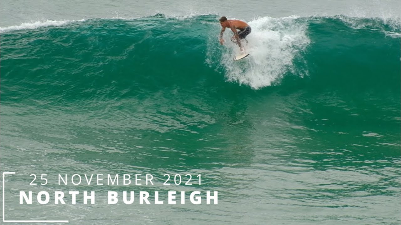 Surfing The Gold Coast Off Season Thursday 25 November 2021 YouTube